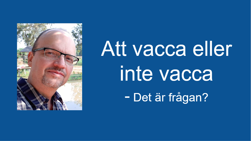 Att vacca eller inte