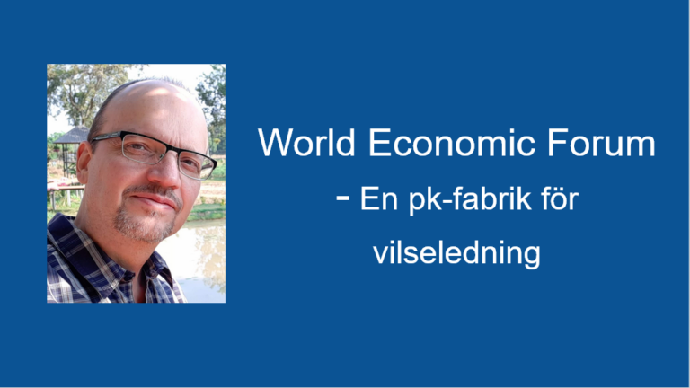 WEF en pk-fabrik för vilseledning